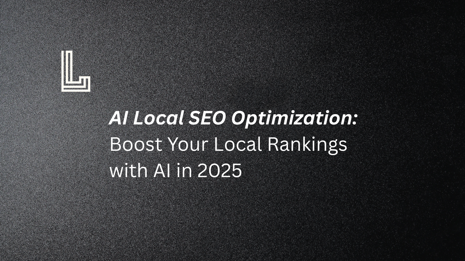 AI Local SEO Optimization
